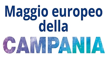 Maggio europeo della Campania