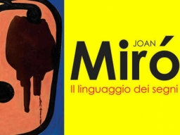 Joan Mirò. Il linguaggio dei segni