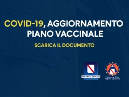 COVID-19, AGGIORNAMENTO PIANO VACCINALE – SCARICA IL DOCUMENTO