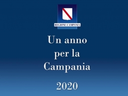 Un anno per la Campania 2020 - IL VIDEO