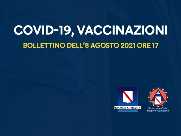 COVID-19, BOLLETTINO VACCINAZIONI DELL’8 AGOSTO 2021 (ORE 17)