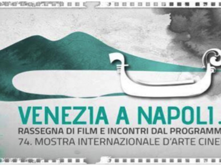 “Venezia a Napoli. Il cinema esteso” VII edizione della rassegna cinematografica