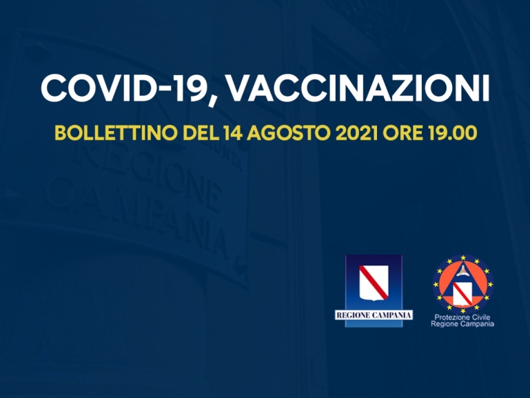 COVID-19, BOLLETTINO VACCINAZIONI DEL 14 AGOSTO 2021 (ORE 19)