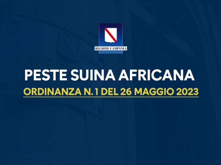 PESTE SUINA AFRICANA, ORDINANZA N. 1 DEL 26/05/2023 – SCARICA IL DOCUMENTO