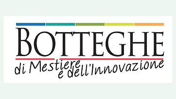 Botteghe di Mestiere e dell’Innovazione