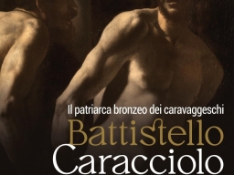 Il patriarca bronzeo dei Caravaggeschi: Battistello Caracciolo (1578-1635)